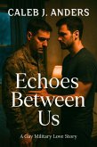 Echoes Between Us (eBook, ePUB) Echoes Between Us (eBook, ePUB)