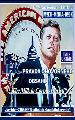 Cover JFK - PRAVDA OHOVORNÉHO OBSAHU (eBook, ePUB)
