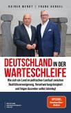 Deutschland in der Warteschleife (eBook, PDF)