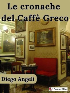 Cover Le cronache del Caffè Greco (eBook, ePUB)