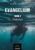 Evangelium - Book 3 (eBook, ePUB)