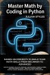 Master Math By Coding In Python (eBook,... - Bild 1