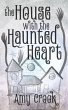 The House With the Haunted Heart... - Bild 1