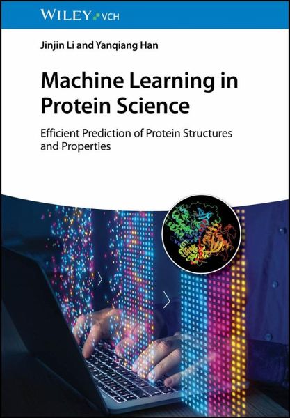 Machine Learning in Protein Science (eBook, ePUB) Machine Learning in Protein Science (eBook, ePUB)