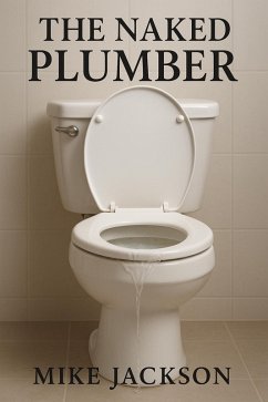 Cover The Naked Plumber (Jim Scott Books, #37) (eBook, ePUB)