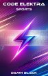 Code Elektra - Sports (eBook, ePUB) - Bild 1