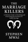 The Marriage Killers (eBook, ePUB) The Marriage Killers (eBook, ePUB)