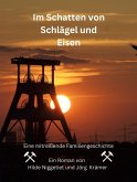 Im Schatten von Schlägel und Eisen (eBook, ePUB)