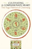 Cultivating a Compassionate Heart (eBook, ePUB)