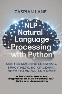 NLP - Natural Language Processing With Python (eBook, ePUB) - Lane, Caspian