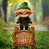 The Naughty Elf (eBook, ePUB) The Naughty Elf (eBook, ePUB)