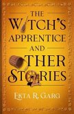 The Witch's Apprentice and Other Stories (eBook, ePUB)