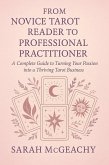 From Novice Taror Reader to Professional Practitioner (eBook, ePUB) From Novice Taror Reader to Professional Practitioner (eBook, ePUB)