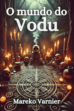 O mundo do vodu (eBook, ePUB) - Varnier, Mareko