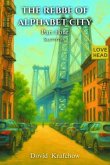 THE REBBE OF ALPHABET CITY Part Four SUMMER (eBook, ePUB)