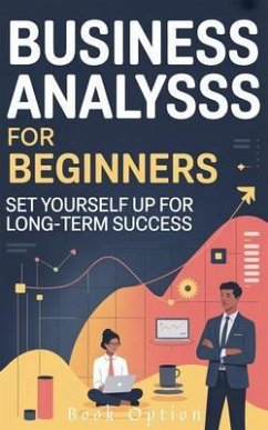 Cover Business Analysis for Beginners (eBook, ePUB)