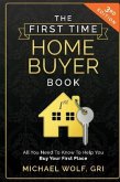 The First Time Homebuyer Book (eBook, ePUB)