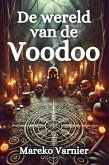 De wereld van de voodoo (eBook, ePUB) De wereld van de voodoo (eBook, ePUB)