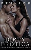 Dirty Erotica - Taboo Forbidden Short Stories (eBook, ePUB)