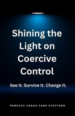 Cover Shining the Light on Coercive Control (eBook, ePUB)