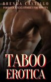 Taboo Erotica - Forbidden Sexy Stories for Women (eBook, ePUB) Taboo Erotica - Forbidden Sexy Stories for Women (eBook, ePUB)