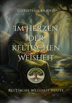 Cover Im Herzen der keltischen Weisheit (eBook, ePUB)