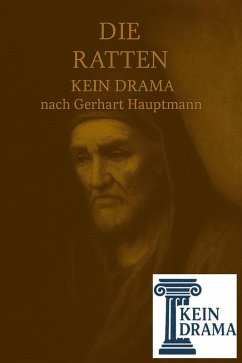 Die Ratten - Kein Drama nach Gerhart Hauptmann (eBook, ePUB) - Stock, Anno