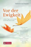 Vor der Ewigkeit (eBook, ePUB)