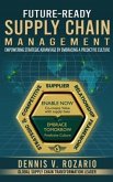 Future-Ready Supply Chain Management (eBook, ePUB) Future-Ready Supply Chain Management (eBook, ePUB)