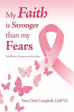 My Faith is Stronger than my Fears (eBook, ePUB)