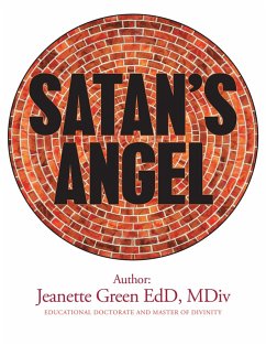 Satan's Angel (eBook, ePUB) - Green EdD MDiv, Jeanette