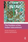 The Partition of the Indian Subcontinent (eBook, ePUB) The Partition of the Indian Subcontinent (eBook, ePUB)