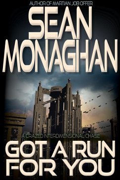 Got A Run For You (eBook, ePUB) - Monaghan, Sean Got A Run For You (eBook, ePUB) - Monaghan, Sean