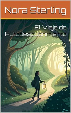 El Viaje de Autodescubrimiento (eBook, ePUB) Cover El Viaje de Autodescubrimiento (eBook, ePUB)