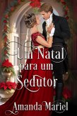 Um Natal para um Sedutor (eBook, ePUB)