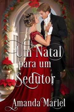 Um Natal para um Sedutor (eBook, ePUB) Cover Um Natal para um Sedutor (eBook, ePUB)