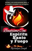 Bautismo con Espíritu Santo y Fuego (eBook, ePUB)