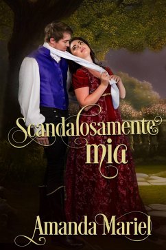 Cover Scandalosamente mia (eBook, ePUB)
