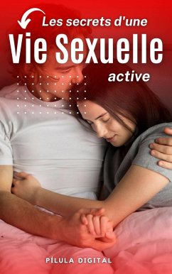 Cover Les secrets d'une vie sexuelle active (eBook, ePUB)