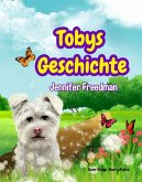 Tobys Geschichte (eBook, ePUB) Tobys Geschichte (eBook, ePUB)