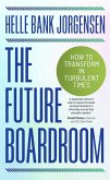 Future Boardroom (eBook, ePUB) Future Boardroom (eBook, ePUB)
