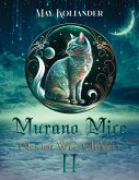 Murano Mice: Tales for Wise Children II (eBook, ePUB) Murano Mice: Tales for Wise Children II (eBook, ePUB)