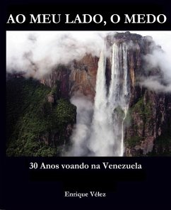 Ao meu lado, o medo (eBook, ePUB) - Velez, Enrique