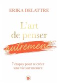 L'art de penser autrement (eBook, ePUB)