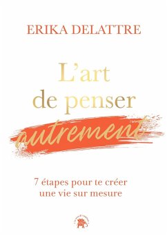 L'art de penser autrement (eBook, ePUB) - Delattre, Erika