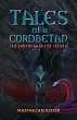 Tales of a Cordbetan: The Fortress of... - Bild 1