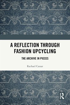 Cover A Reflection Through Fashion Upcycling (eBook, ePUB)