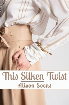 Cover This Silken Twist (eBook, ePUB)
