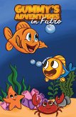 Gummy's Adventures in Fatro (eBook, ePUB)