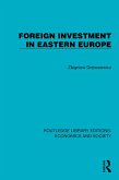 Foreign Investment in Eastern Europe (eBook, ePUB)